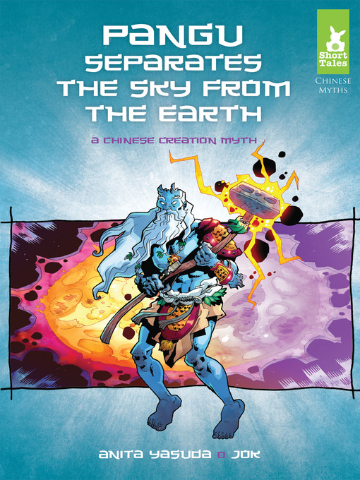 Title details for Pangu Separates the Sky from the Earth by Anita Yasuda - Available